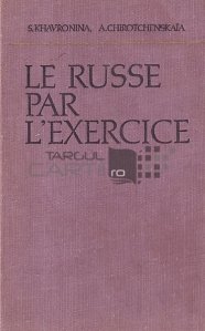 Le russe par l'exercice / Rusa prin exercitii