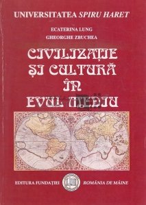 Civilizatie si cultura in Evul Mediu