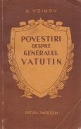 Povestiri despre generalul Vatutin