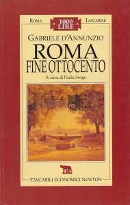Roma fine ottocento / Roma sfarsitul secolului al XIX-lea