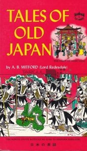 Tales of old Japan / Povesti ale vechii Japonii
