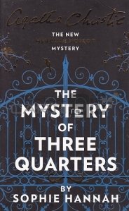 The mystery of three quarters / Misterul celor trei cartiere