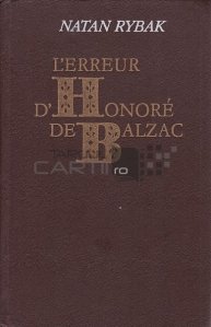 L'erreur d'Honore de Balzac / Greseala lui Honore de Balzac