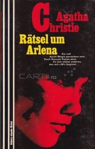 Ratsel um Arlena / Ratsel si Arlena