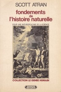 Fondements de l'histoire naturelle / Bazele istoriei naturale