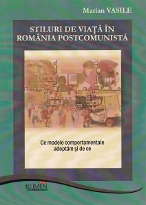 Stiluir de viata in Romania postcomunista