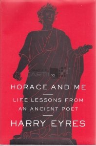 Horace and Me / Horatiu si cu mine