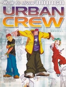 How to Draw Manga Urban Crew / Cum sa desenezi Manga Urban Crew