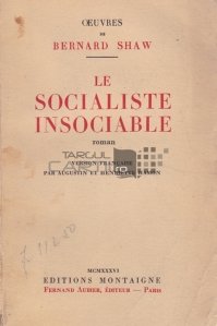 Le socialiste insociable / Socialistul Nesociabil
