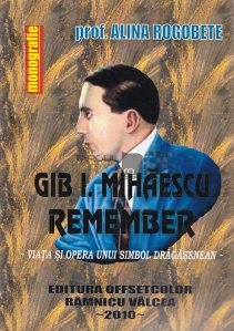 Gib I. Mihaescu remember