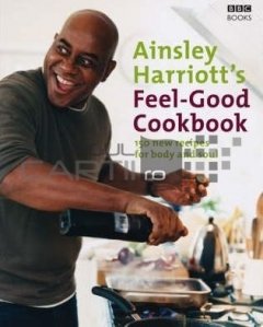Ainsley Harriott's Feel-good Cookbook