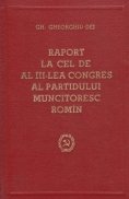 Raport la cel de al III-lea Congres al Partidului Muncitoresc Romin