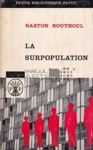 La surpopulation / Suprapopulatia