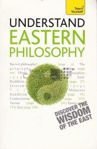 Understand eastern philosophy / Intelegeti filosofia orientala