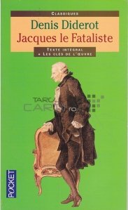 Jacques le Fataliste / James Fatalistul