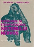 Fiziologia si fiziopatologia sistemului nervos