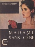 Madame sans gene