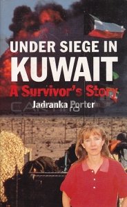 Under Siege in Kuwait