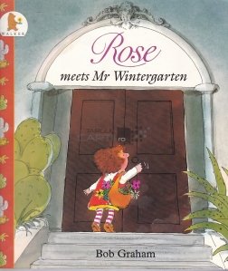 Rose Meets Mr. Wintergarten