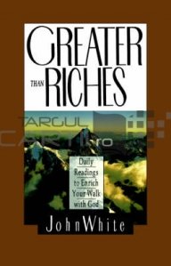 Greater Than Riches