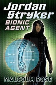 Jordan Stryker: Bionic Agent