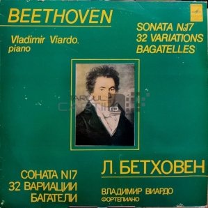 Sonata no. 17 / 32 variations / bagatelles