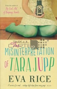 The Misinterpretation of Tara Jupp