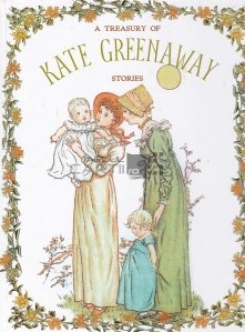 Treasury of Kate Greenaway Stories