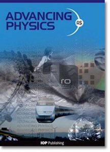 Advancing Physics: AS Student Book