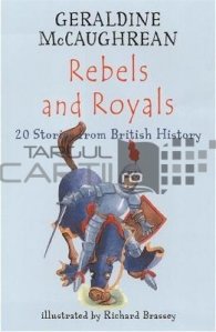 Rebels and Royals