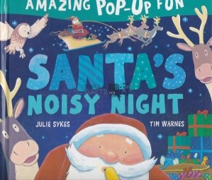 Amazing Pop-Up Fun: Santa's Noisy Night