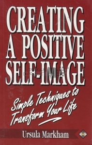 Creating a Positive Self-Image