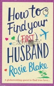 How to Find Your (first) Husband