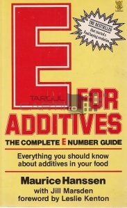 E. for Additives