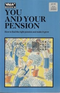 You and Your Pension