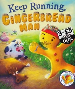 Keep Running, Gingerbread Man