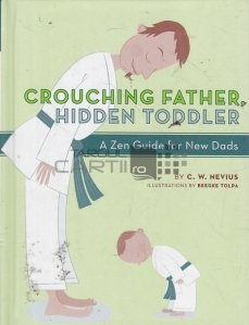 Crouching Father, Hidden Toddler