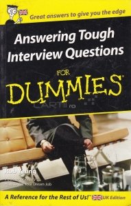 Answering Though Interview Questions for Dummies