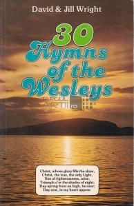 30 Hymns of the Wesleys