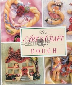 The Art and Craft of Dough