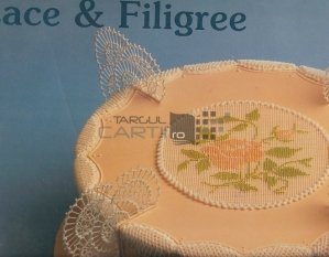Lace and Filigree