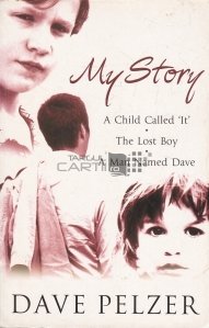 A Child Called It/ The Lost Boy/ A Man Named Dave