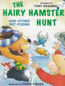 The Hairy Hamster Hunt and Other Poems