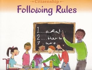 Citizenship: Following Rules