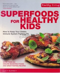 Superfoods for Healthy Kids
