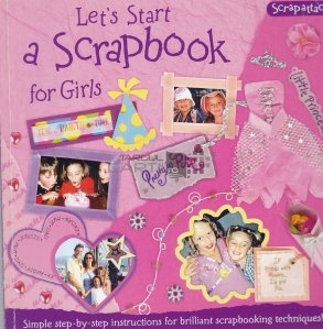 Let's Start a Scrapbook for Girls