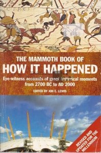 The Mammoth Book of How It Happened
