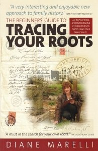 The Beginner's Guide to Tracing Your Roots