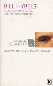 Who You Are- When No One's Looking