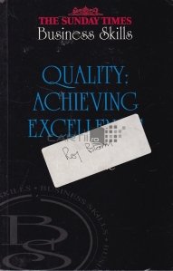 Quality: Achieving Excellence